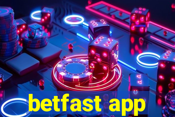 betfast app