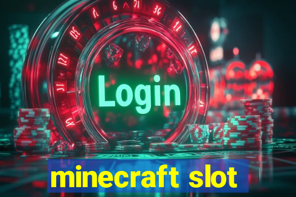 minecraft slot