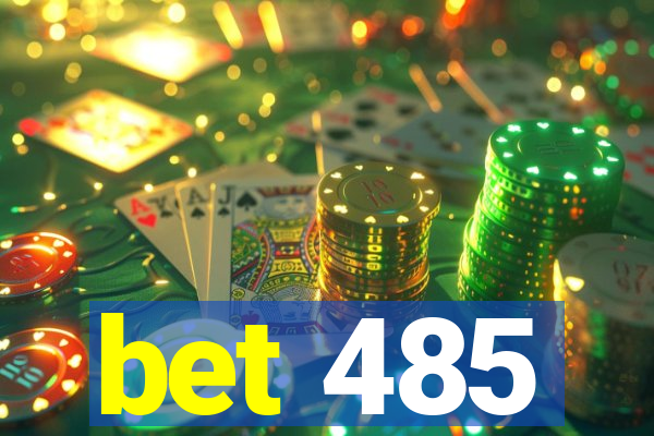 bet 485