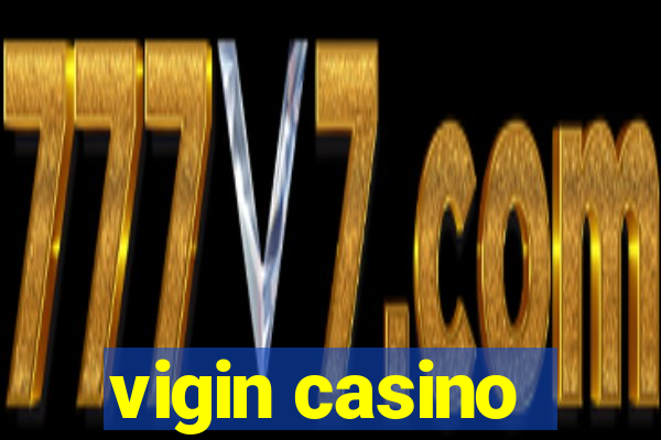 vigin casino