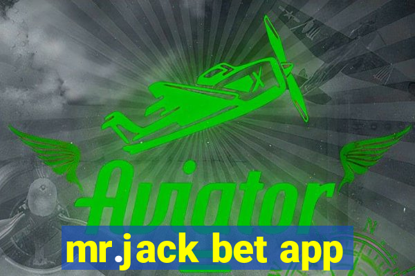 mr.jack bet app