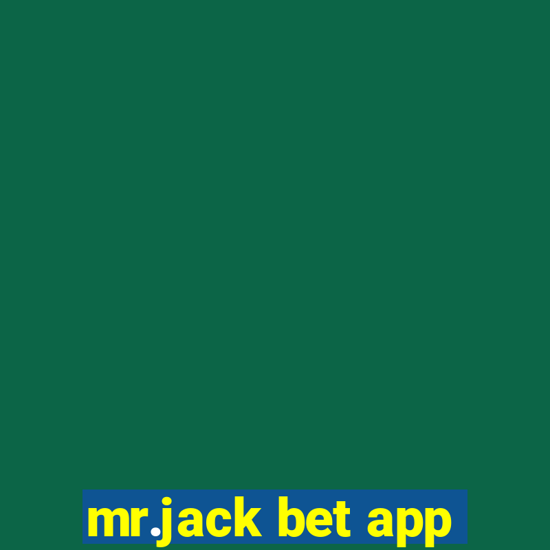 mr.jack bet app