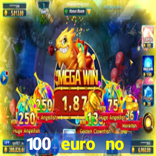 100 euro no deposit casino bonus