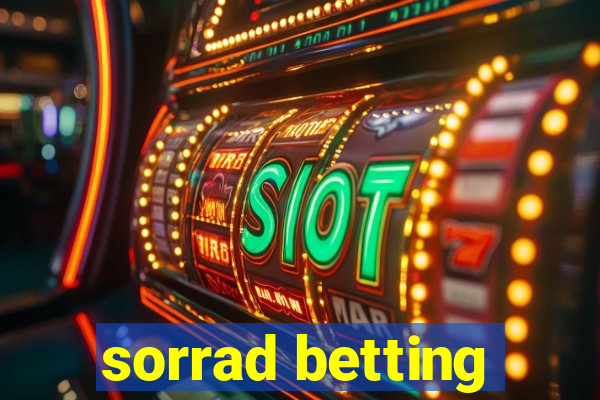 sorrad betting