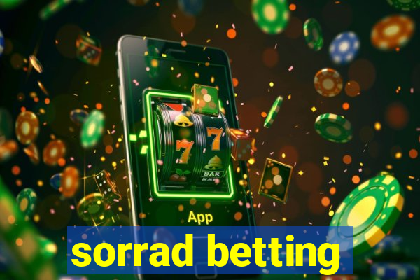 sorrad betting