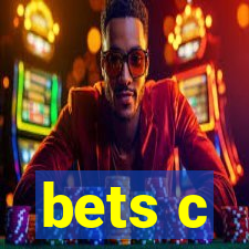 bets c