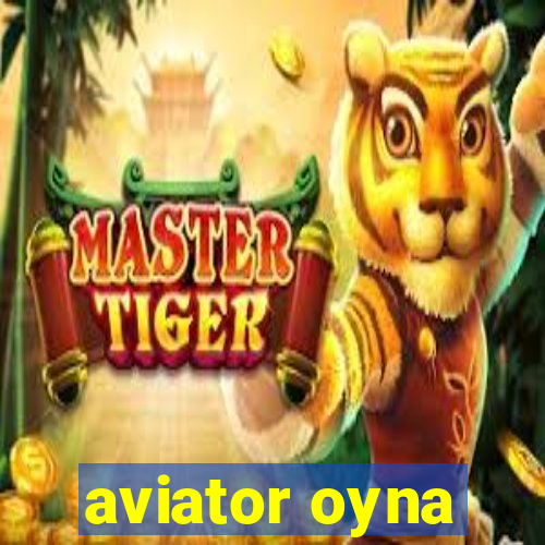 aviator oyna