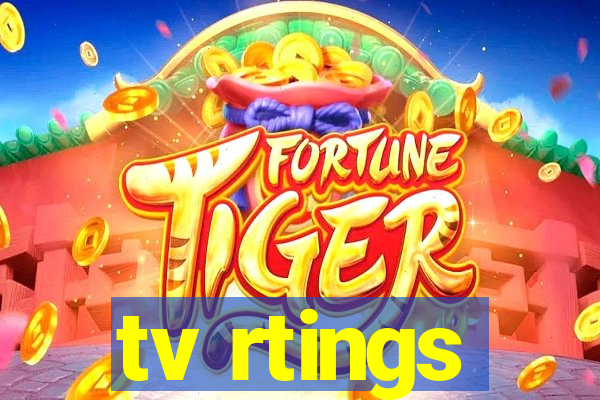 tv rtings