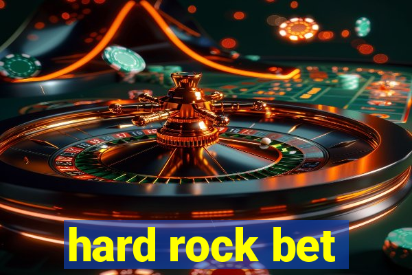 hard rock bet