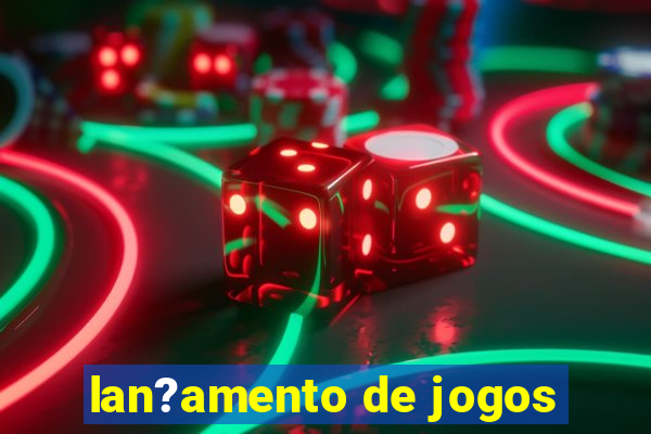 lan?amento de jogos