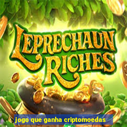 jogo que ganha criptomoedas