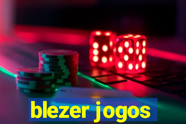 blezer jogos