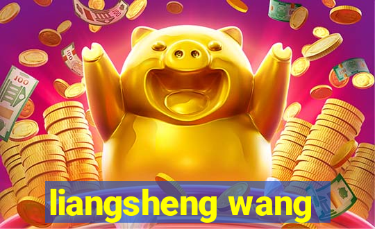 liangsheng wang