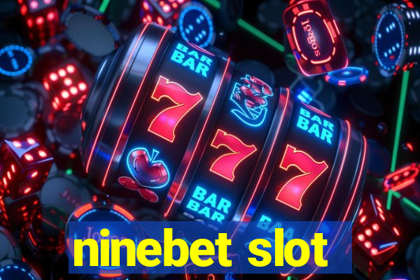 ninebet slot