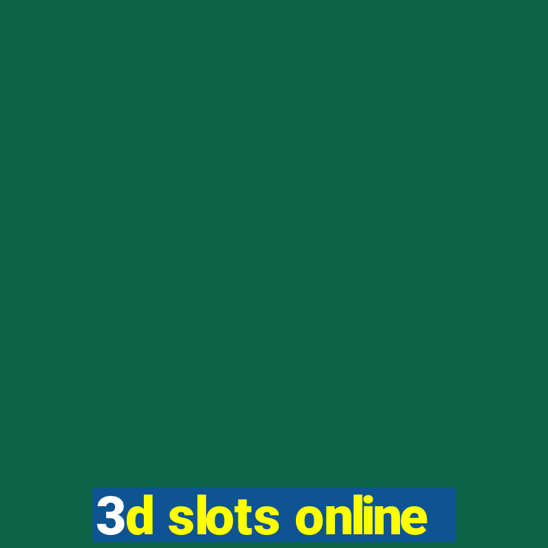 3d slots online