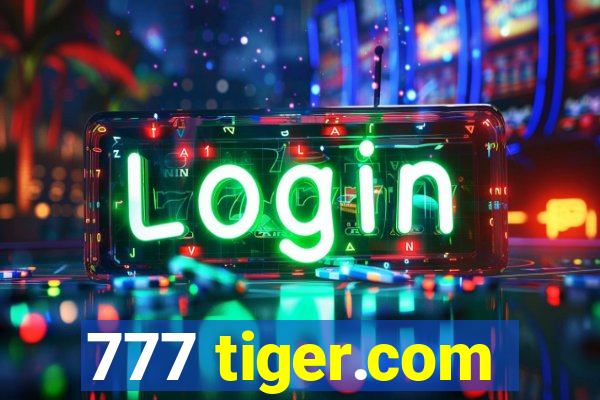 777 tiger.com