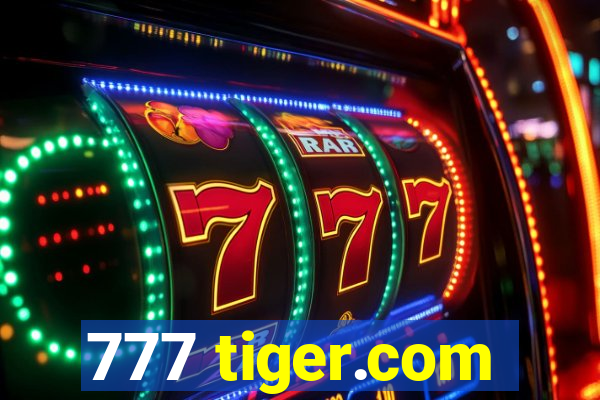 777 tiger.com