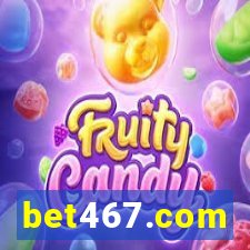 bet467.com