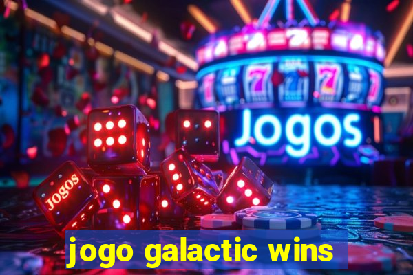 jogo galactic wins