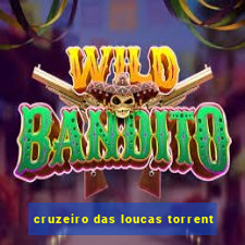 cruzeiro das loucas torrent