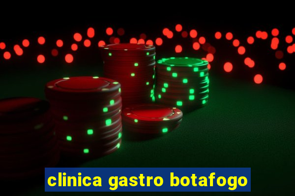 clinica gastro botafogo