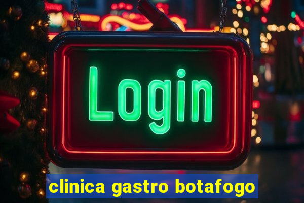 clinica gastro botafogo