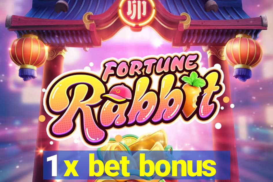 1 x bet bonus