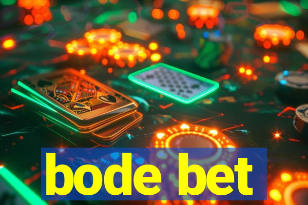 bode bet