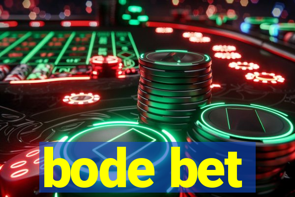 bode bet