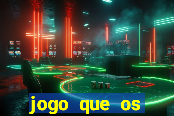 jogo que os famosos estao jogando para ganhar dinheiro