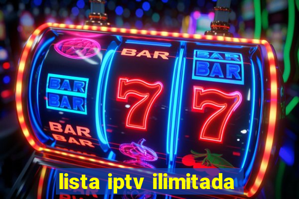 lista iptv ilimitada