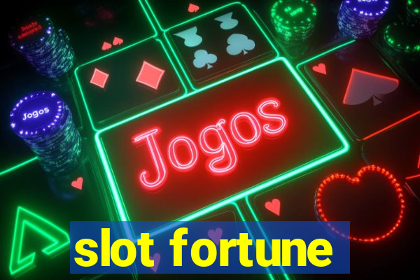 slot fortune