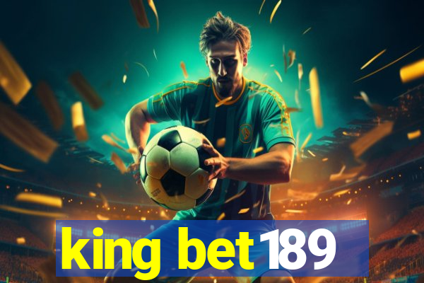 king bet189