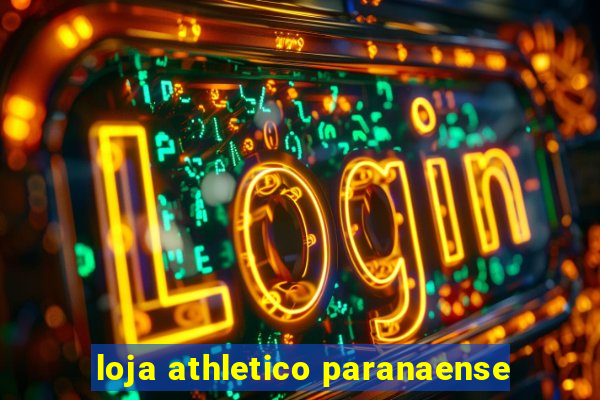 loja athletico paranaense