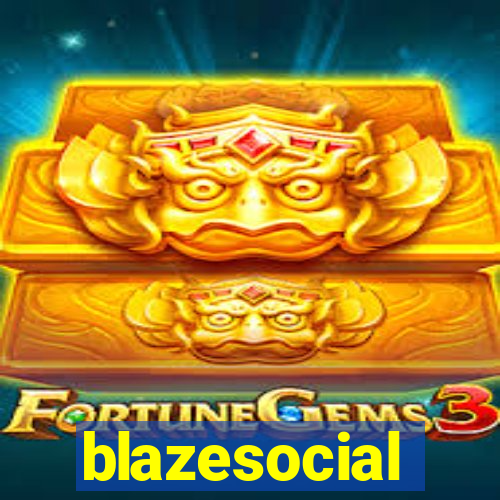 blazesocial