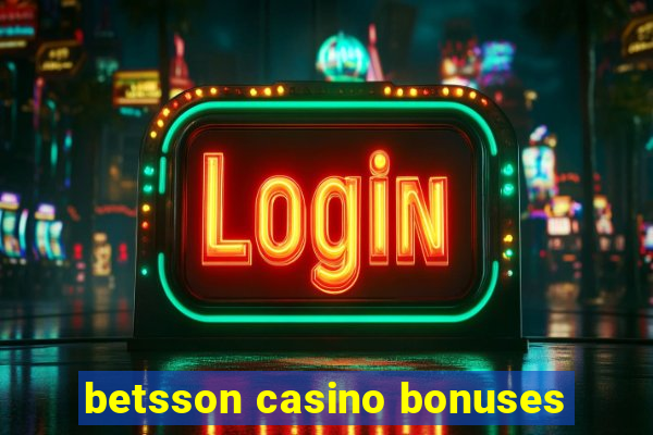 betsson casino bonuses