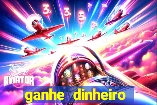 ganhe dinheiro jogando online