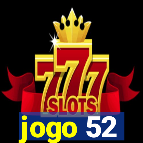 jogo 52