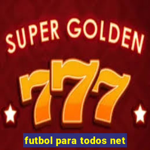 futbol para todos net