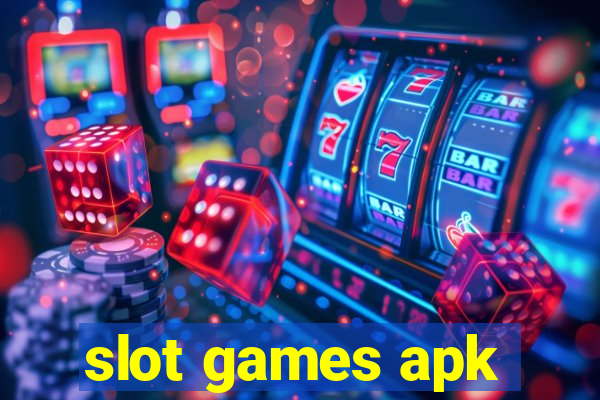 slot games apk