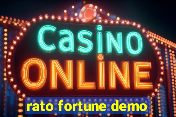 rato fortune demo