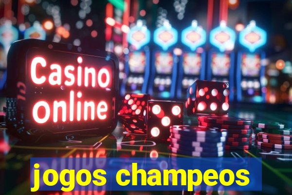 jogos champeos