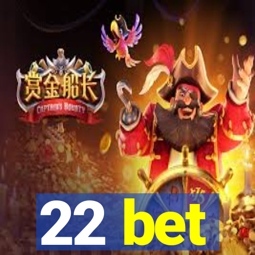 22 bet