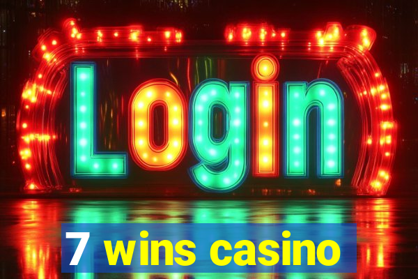 7 wins casino