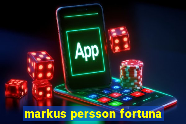 markus persson fortuna