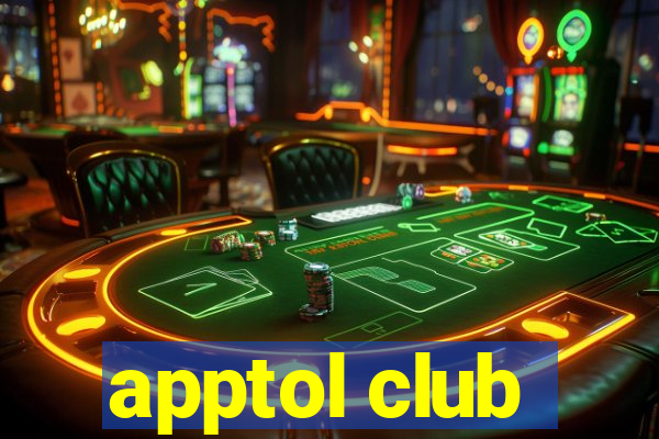 apptol club