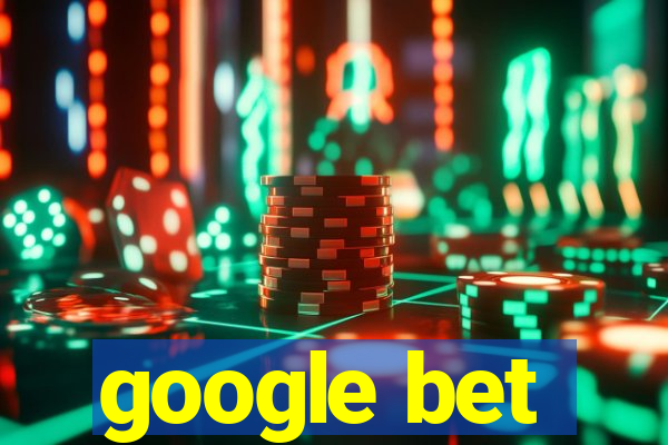 google bet