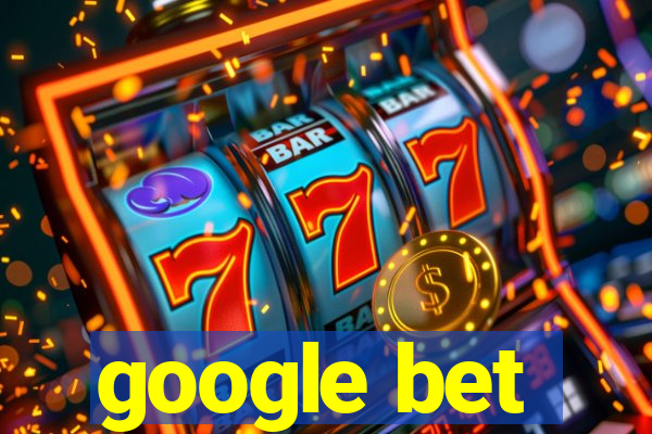 google bet