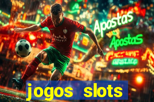 jogos slots gr谩tis para baixar