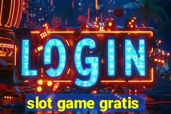 slot game gratis